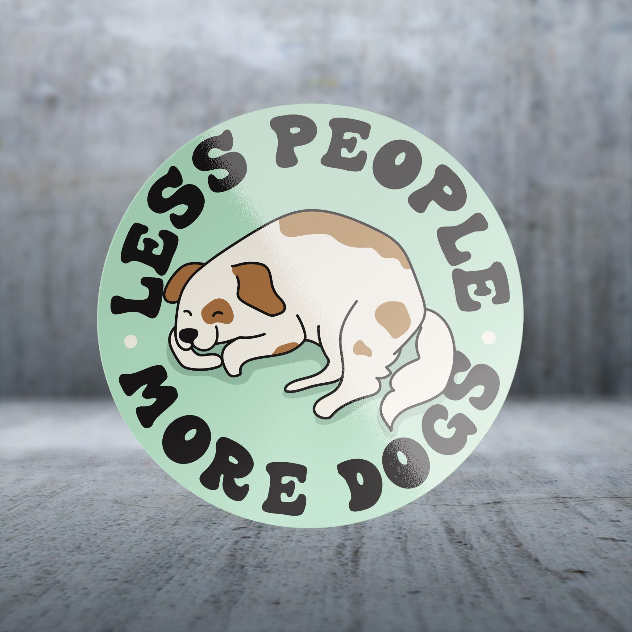 Matte Finish Dog Sayings Sticker Pack - Less People More Dogs, Suitable for Various Surfaces with Small and Large Sizes