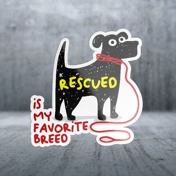 Matte Finish Dog Sayings Sticker Pack - 'Rescued is my Favorite Breed' Small Stickers